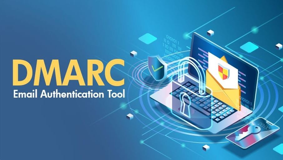 Tìm hiểu DMARC là gì và cơ chế bảo mật email của DMARC