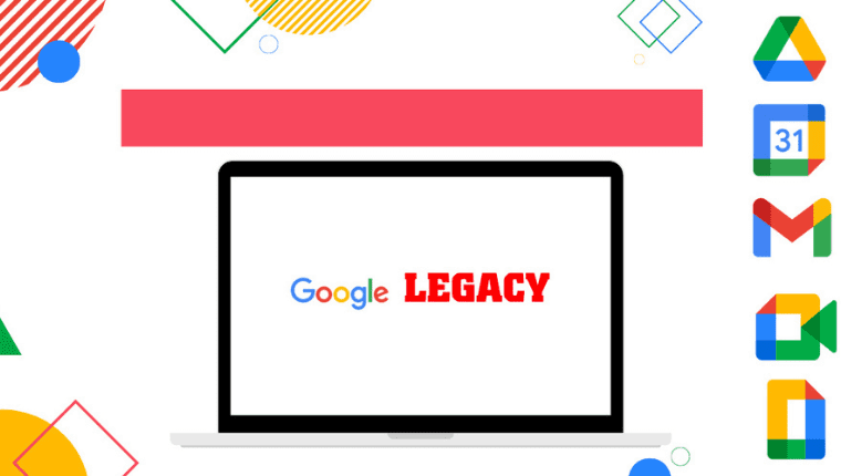 Google Legacy