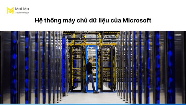 Hệ thống máy chủ của Microsoft