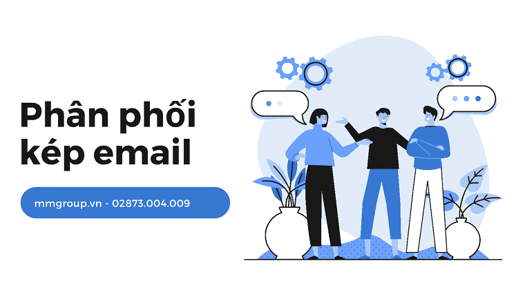phân phối kép email