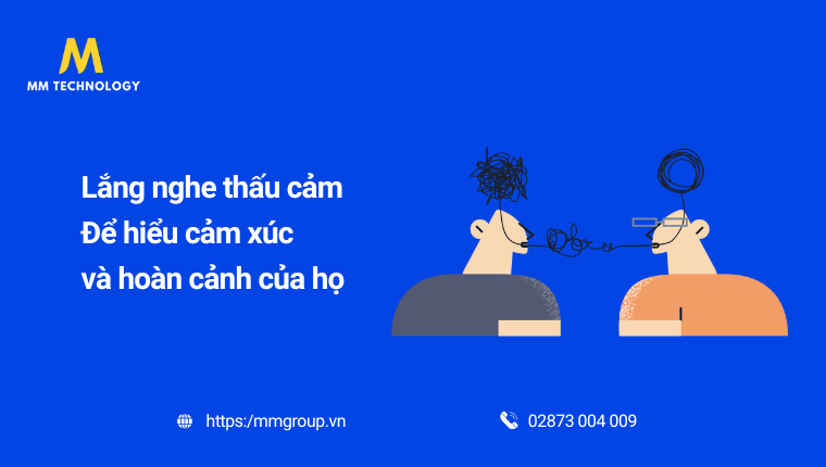 Lắng nghe và thấu cảm