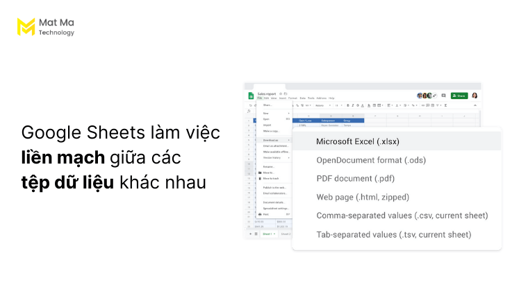 Google Sheets hỗ trợ ở nhiều loại tệp khác nhau