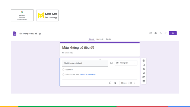 Google Forms tương thích đa nền tảng