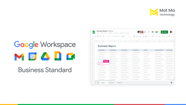 Google Workspace Business Standard cho công ty khởi nghiệp