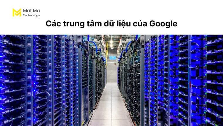 trung tâm dữ liệu của Google