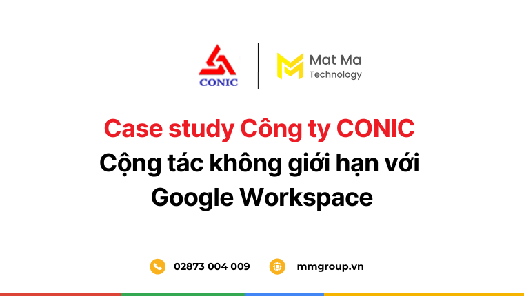 Case study Công ty CONIC