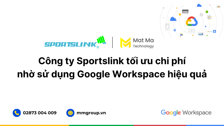 case study sử dụng Google Workspace của công ty Sportslink