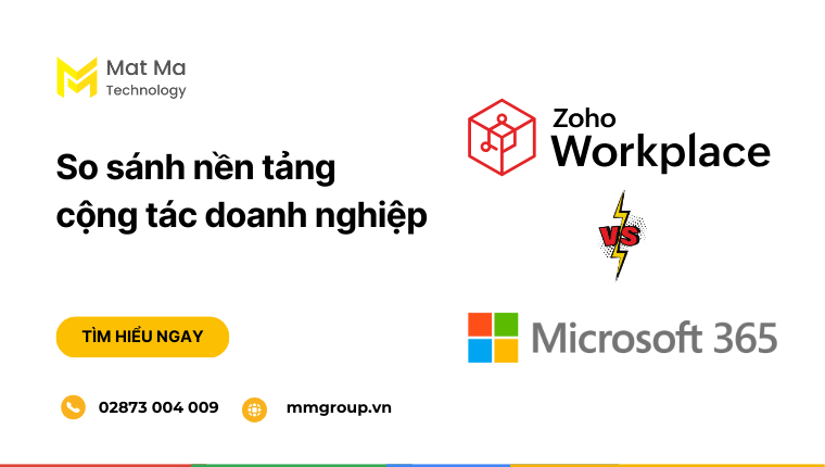 So sánh Zoho Workplace vs Microsoft 365