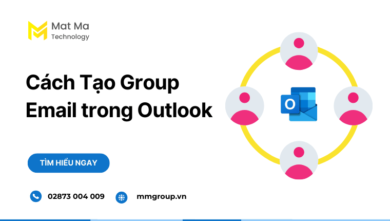 Cách tạo group Email trong Outlook