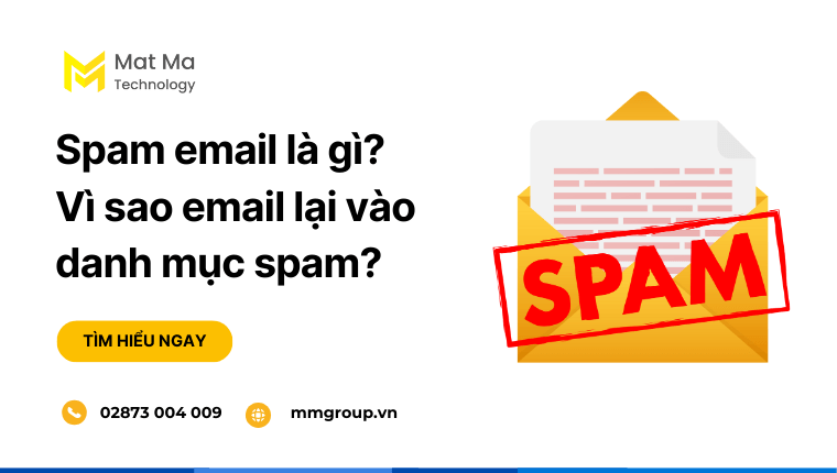 Spam email là gì?