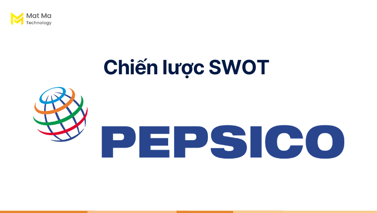 Chiến lược kinh doanh của PepsiCo