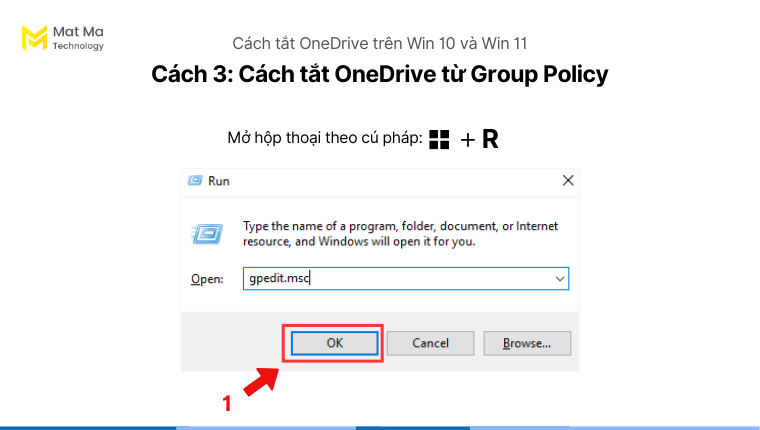  Cách tắt OneDrive từ Group Policy - bước 1