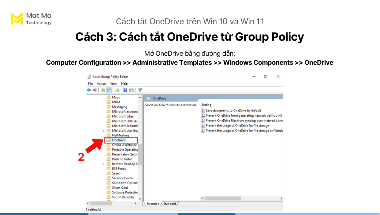 Cách tắt OneDrive từ Group Policy - bước 2