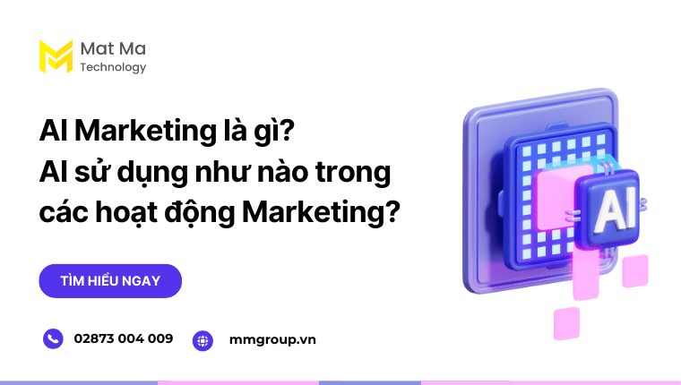 AI Marketing là gì?