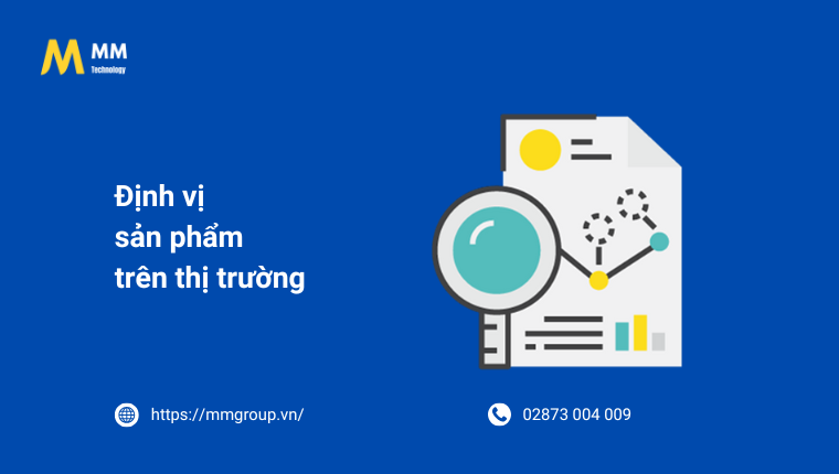 Định vị sản phẩm trên thị trường