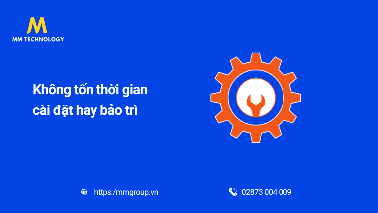Thời gian cài đặt và bảo trì