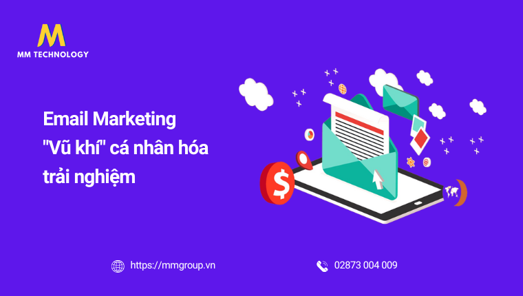 Email Marketing cá nhân hóa trải nghiệm