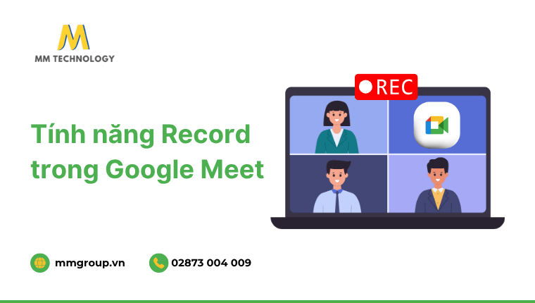 Tính năng record google meet