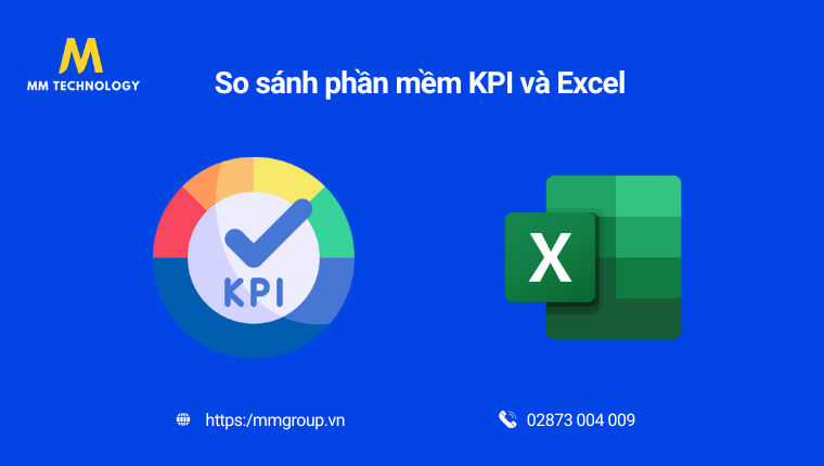 So sánh phần mềm KPI và Excel