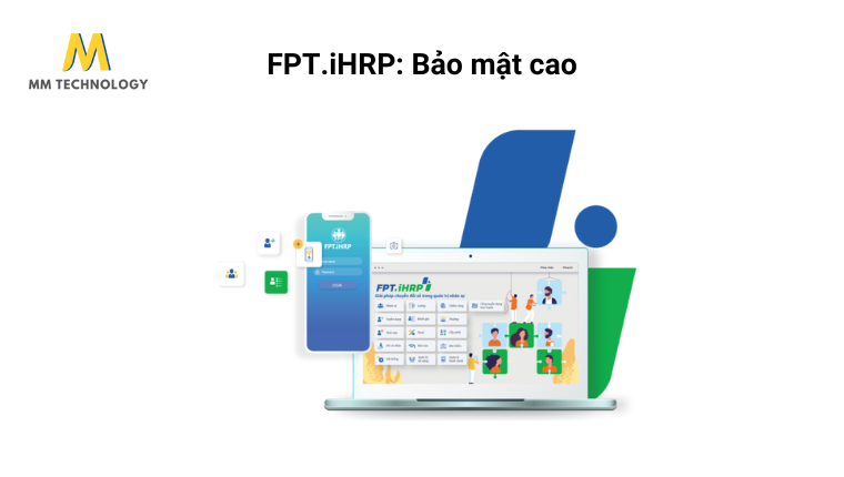 FPT.iHRP: Bảo mật cao
