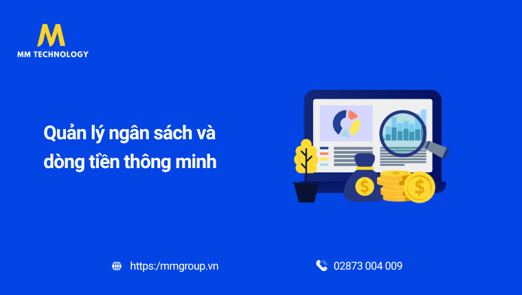 Quản lý ngân sách và dòng tiền thông minh