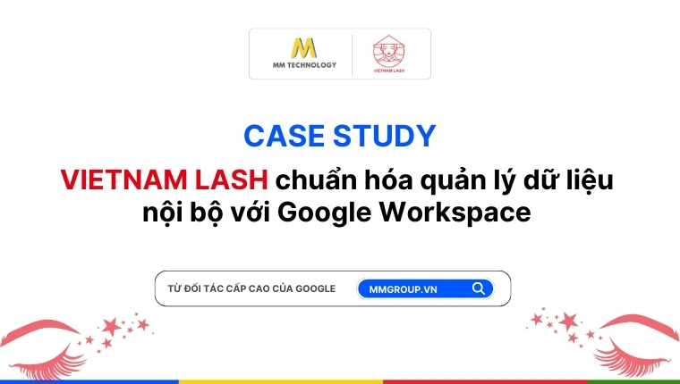 case study công ty Vietnam Lash