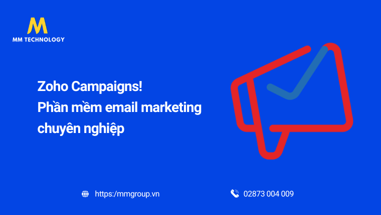 Zoho Campaigns Phần mềm email marketing chuyên nghiệp