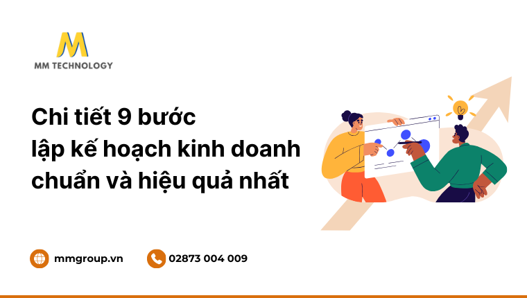 9 bước lập kế hoạch kinh doanh chuẩn