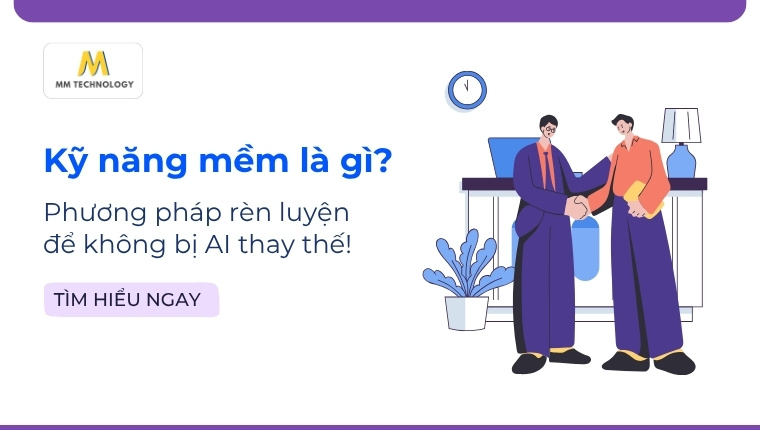 Kỹ năng mềm là gì