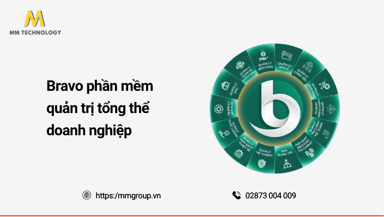 Bravo phần mền quản trị tổng thể