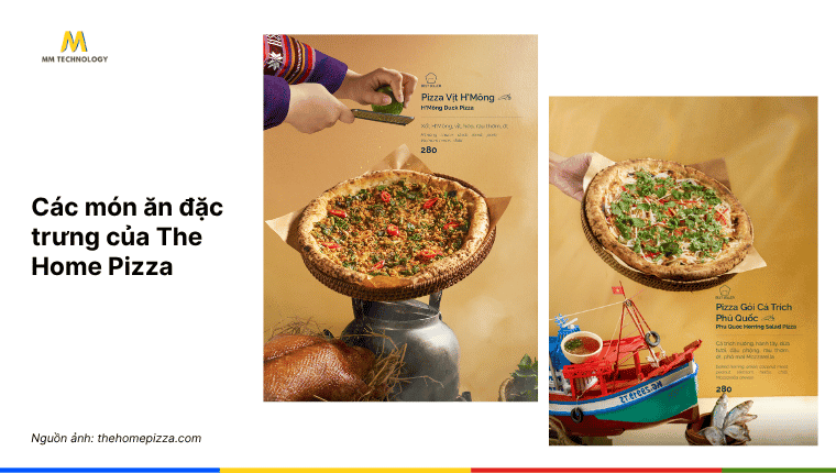 Các món ăn đặc trưng của The Home Pizza