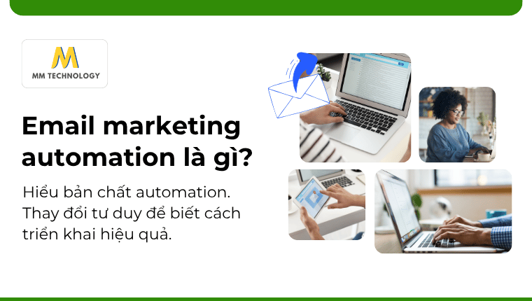 Email marketing automation là gì