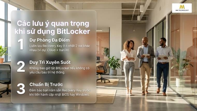 Những lưu ý quan trọng khi sử dụng BitLocker là gì