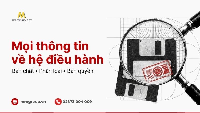 Hệ điều hành là gì