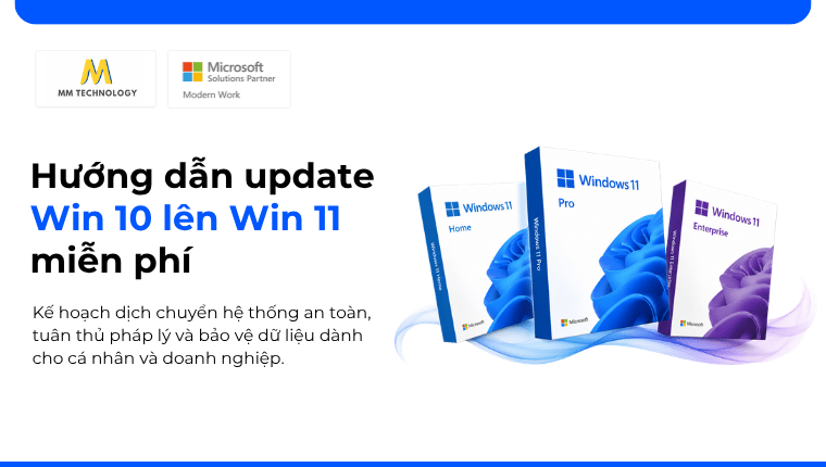 Hướng dẫn update Win 10 lên Win 11 miễn phí
