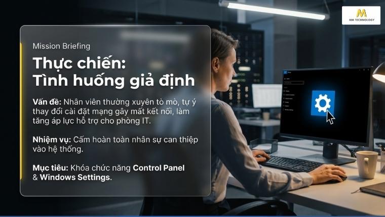 Chặn quyền truy cập vào Control Panel và Windows Settings