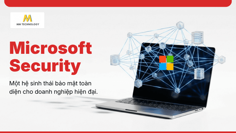 tổng quan về microsoft security